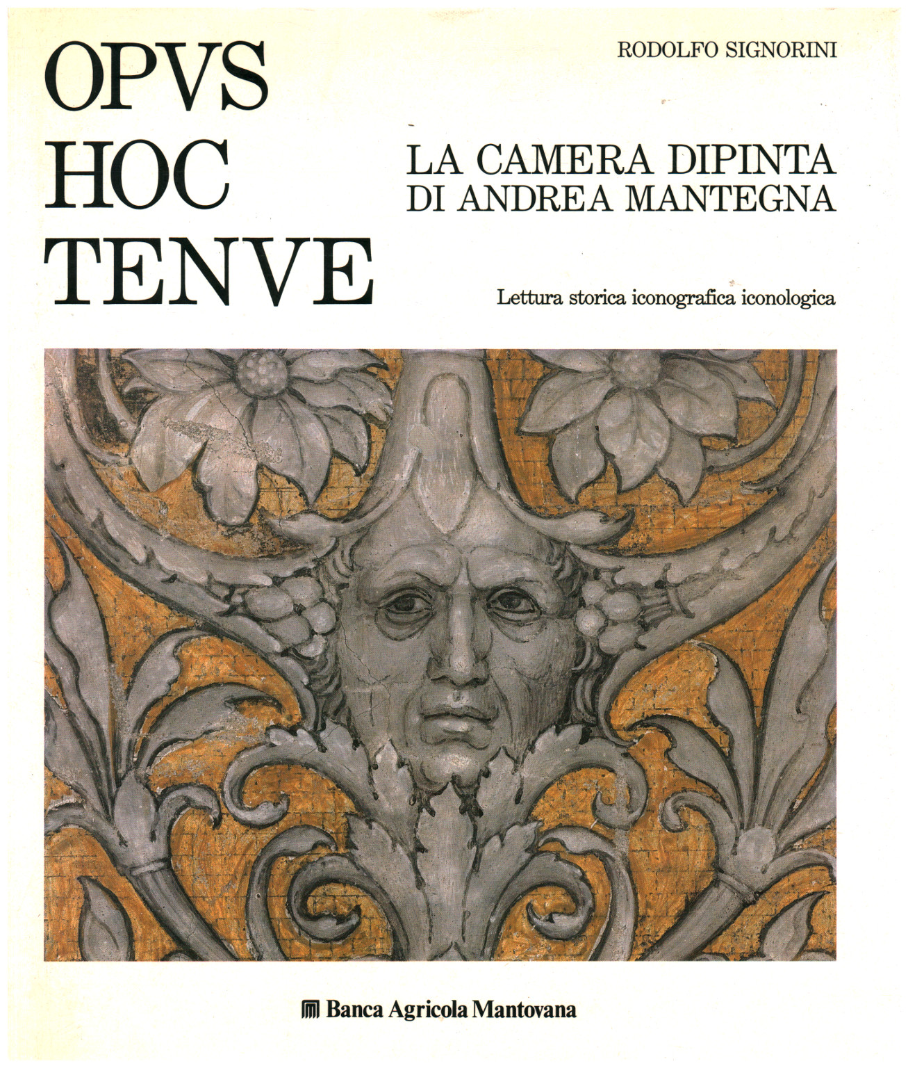 OPVS HOC TENVE. La camera dipinti di Andrea Manteg, s.a.