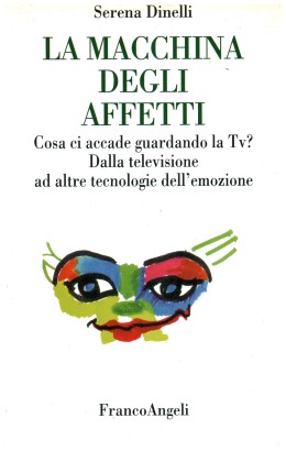 La macchina degli affetti