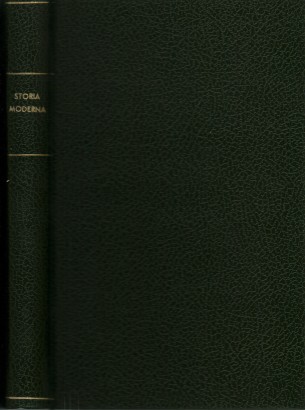 Comitato Internazionale di Scienze Storiche X Congresso Internazionale di Scienze Storiche Roma 4-11 settembre 1955. Relazioni Volume IV. Storia moderna