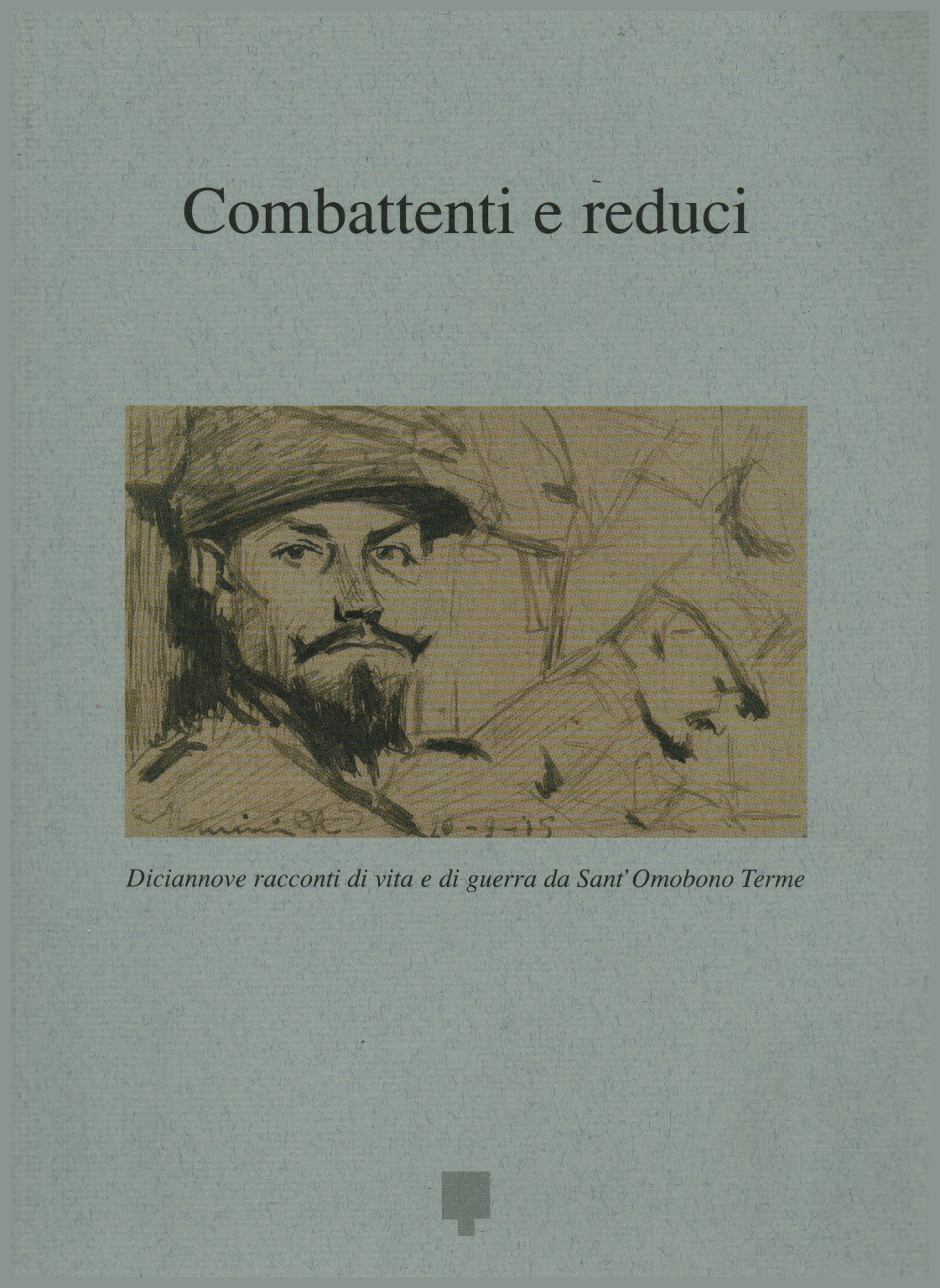 Combattenti e reduci, s.a.