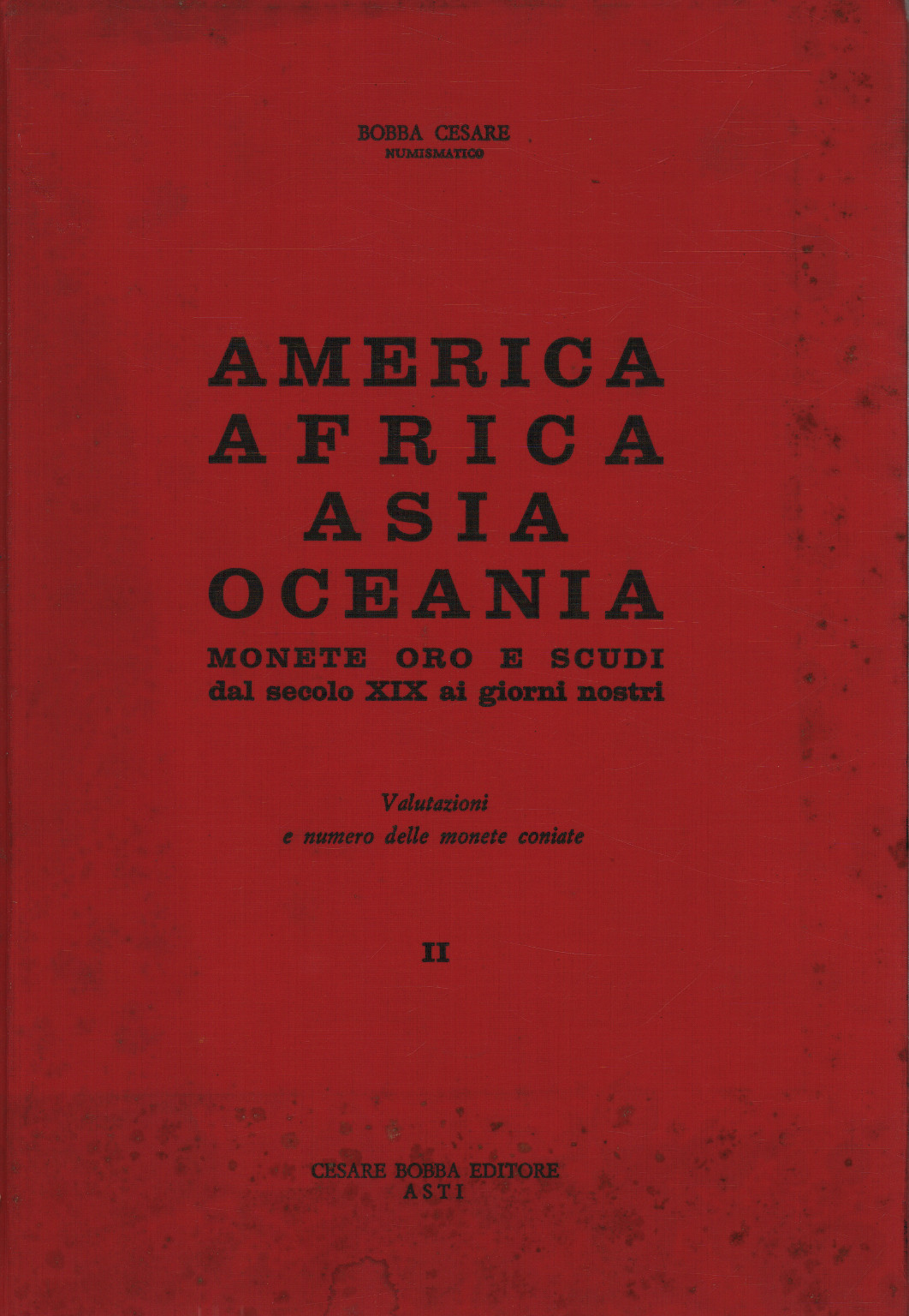 America Africa Asia Oceania. from the NINETEENTH Century to the thu, s.a.