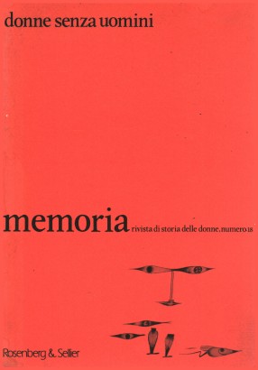 Memoria numero 18 (3,1986). Donne senza uomini