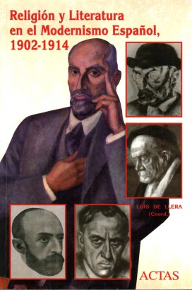 Religion y literatura en el modernismo espanol 1902-1914
