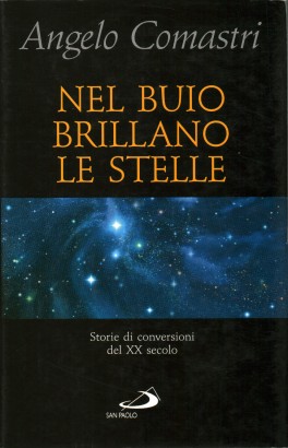 Nel buio brillano le stelle