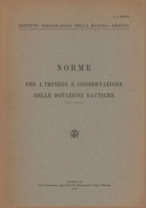 Norme per l'impiego e conservazione delle dotazioni nautiche