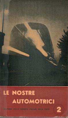 Le nostre automotrici termiche