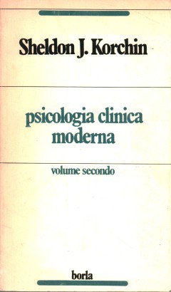 Psicologia clinica moderna (volume secondo)