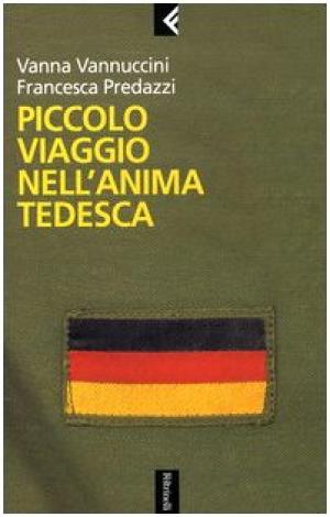 Piccolo viaggio nell anima tedesca, s.a.