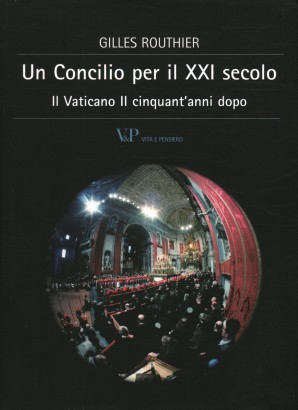 Un Concilio per il XXI secolo