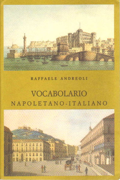 Vocabulaire napolitaine-italien, s.un.