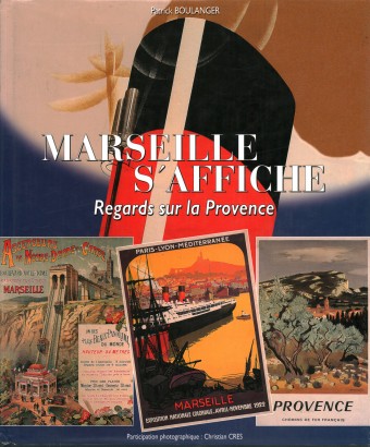 Marseille s'affiche