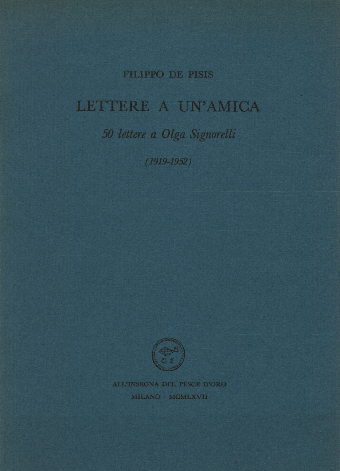 Lettere a un'amica, s.a.