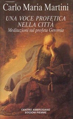 Una voce profetica nella città
