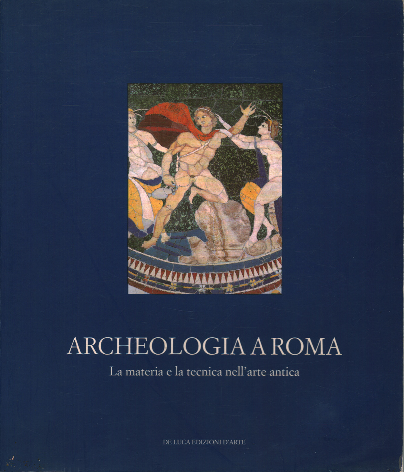 Arqueología de Roma, s.una.