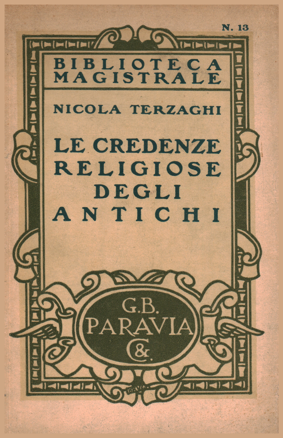 Le credenze religiose degli antichi, s.a.