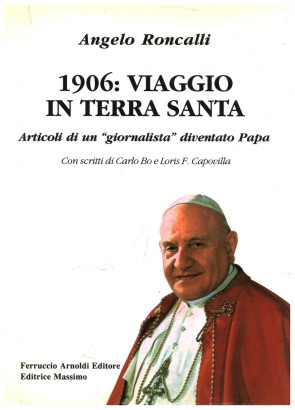 1906: Viaggio in terra santa