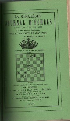 a stratégie Journal d\'Échecs: 3e Année, 1869 – 4e Année, 1870-71