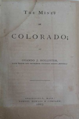 The mines of Colorado, s.a.