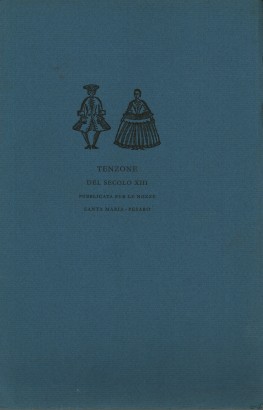 Tenzone di Anonimo Trovatore del secolo xiii
