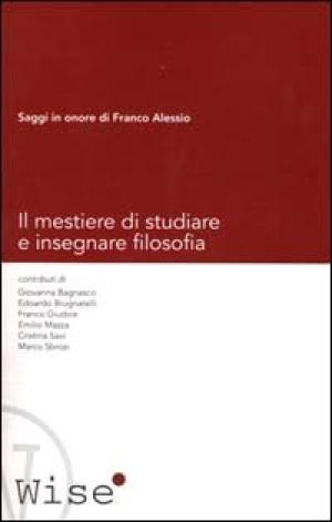 Il mestiere di studiare e insegnare filosofia, s.a.