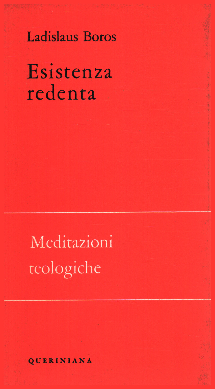 Redimido existencia, s.una.