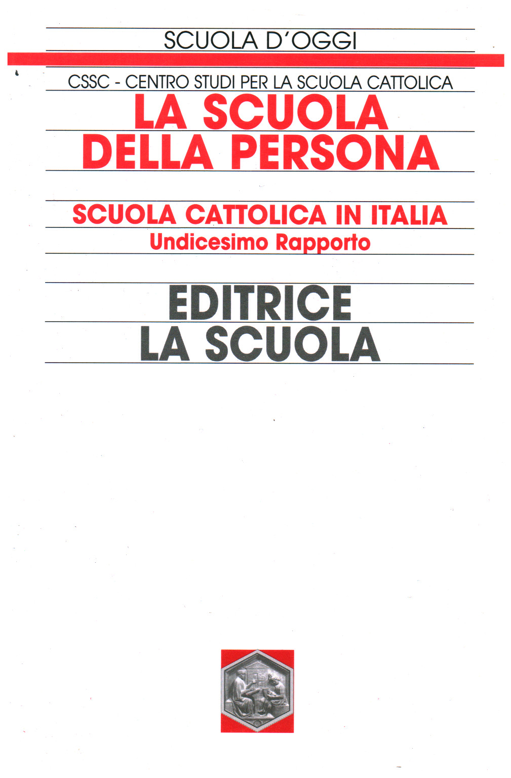 La scuola della persona, s.a.