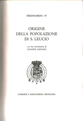 Origine della popolazione di S. Leucio, s.a.