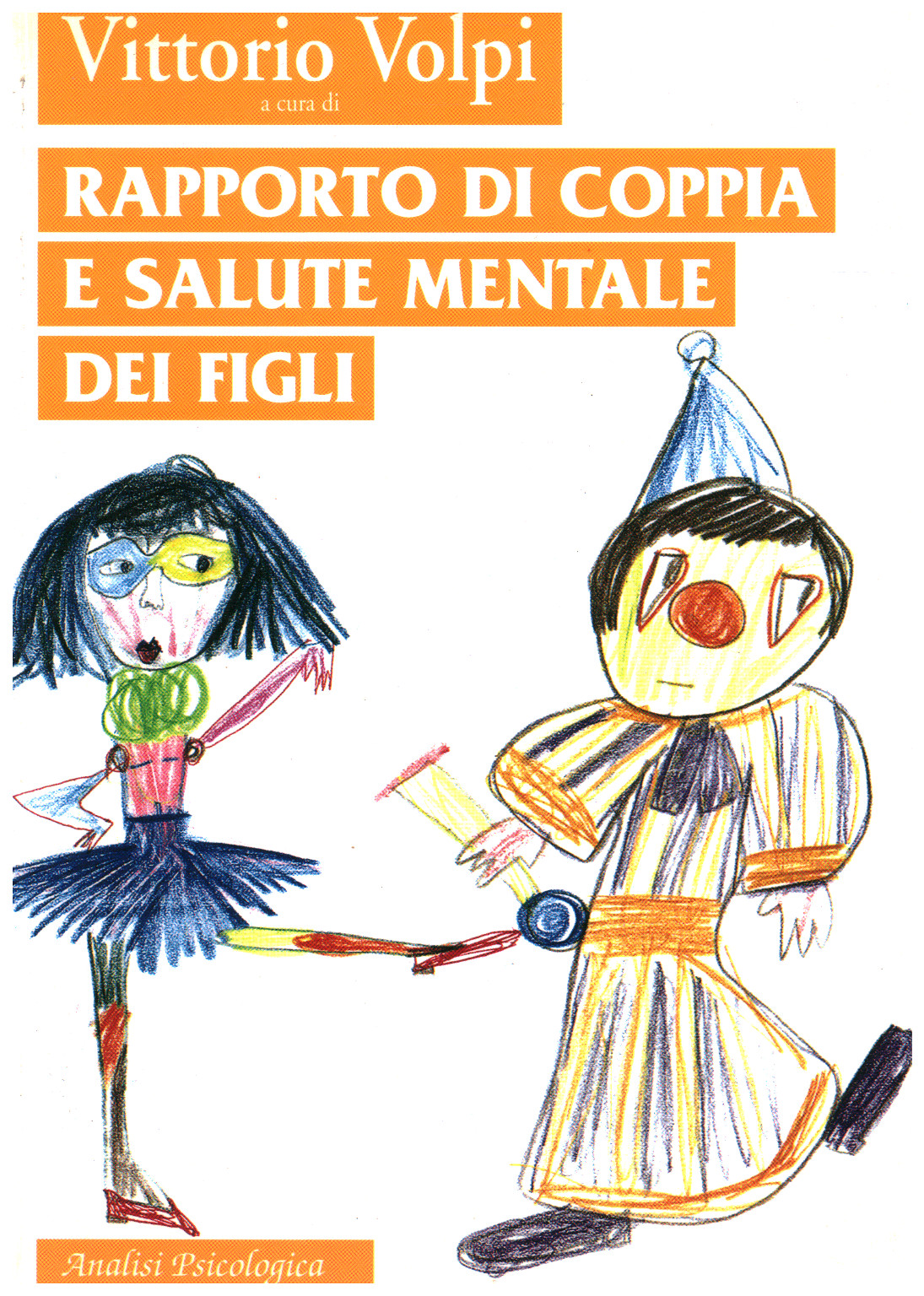 Relación de pareja y la salud mental de los niños, s.una.