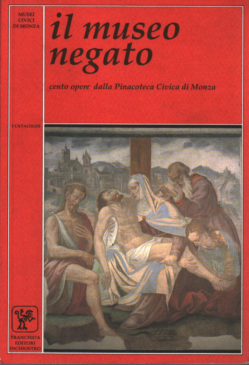 El museo negado: Cien obras de la Pinacoteca Civi, s.a.