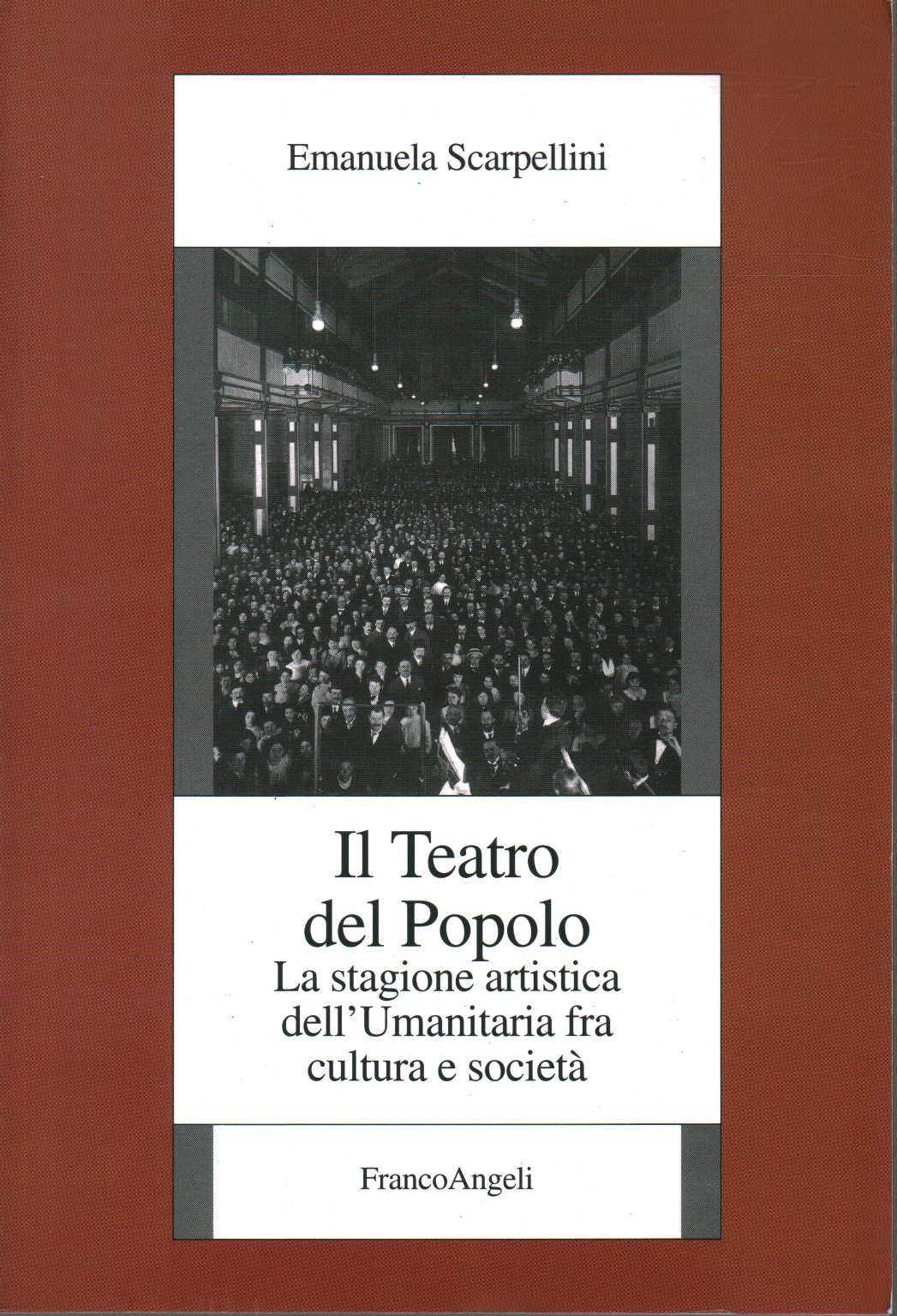Il Teatro del Popolo, s.a.
