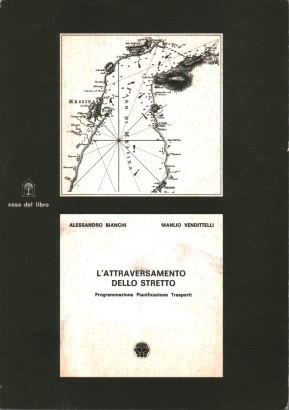 L'attraversamento dello stretto