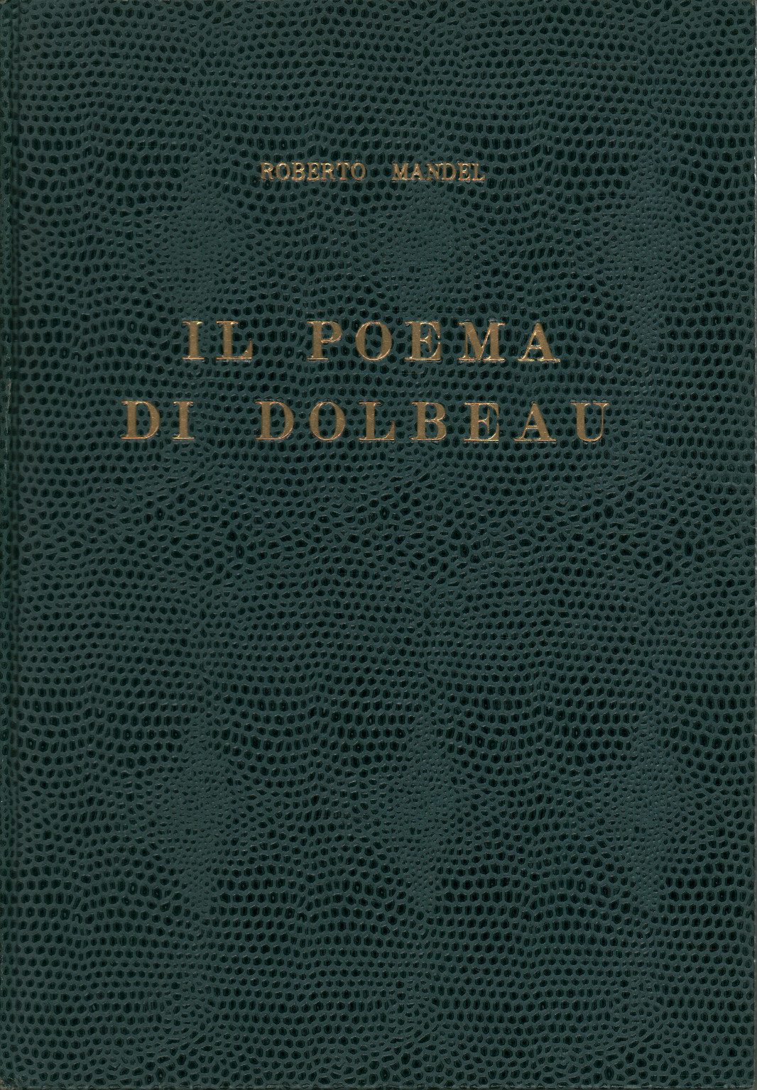 Le poème Dolbeau, s.un.