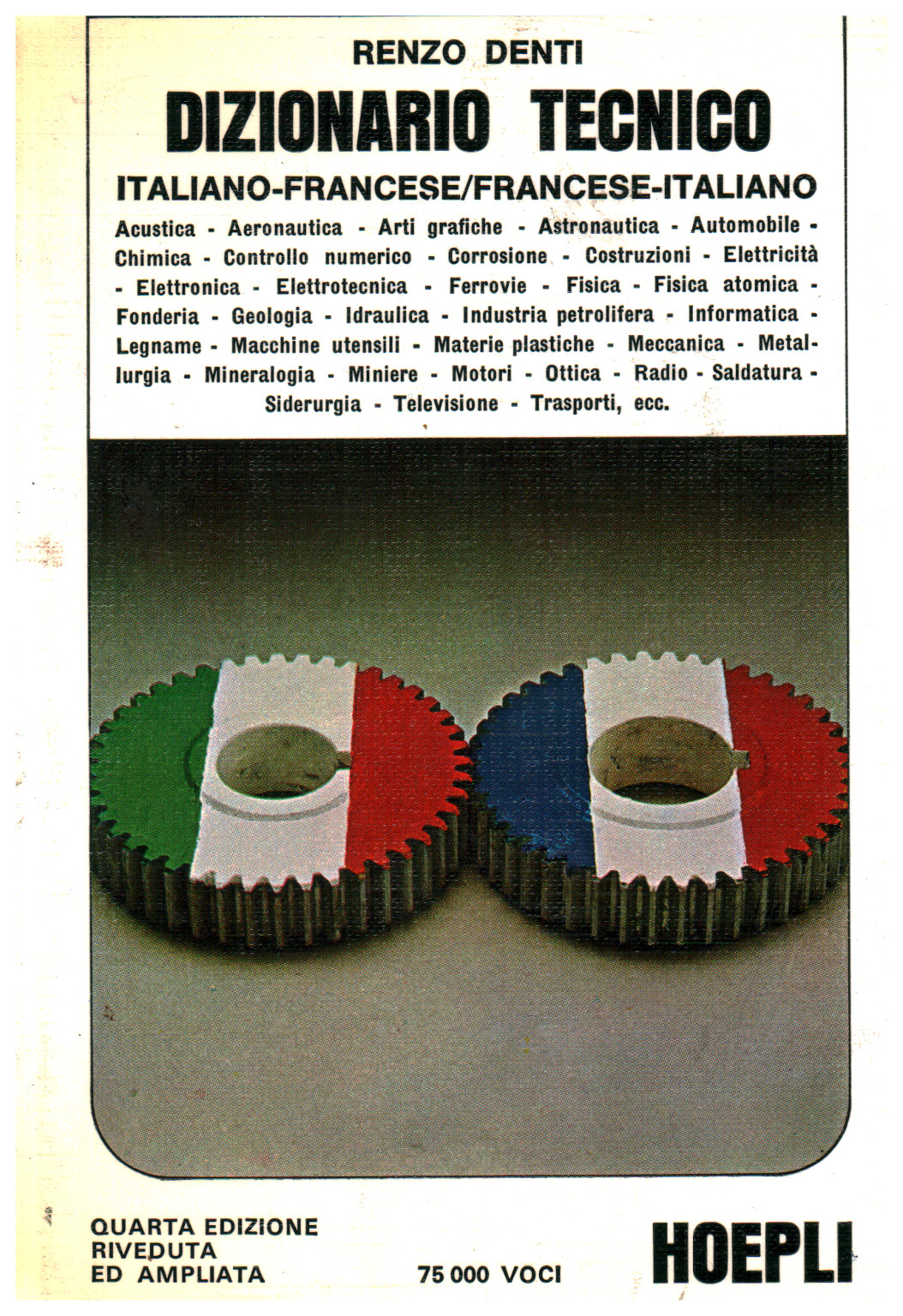 Dizionario tecnico francese-italiano italiano-fran, s.a.