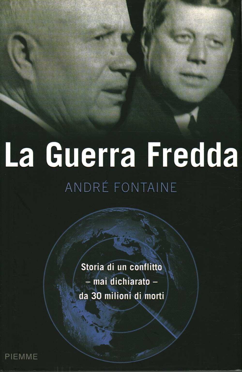 La guerre froide, s.un.