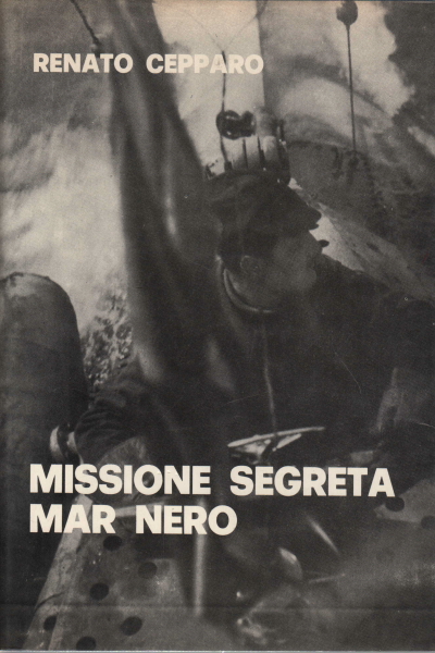 Missione segreta mar Nero, s.a.