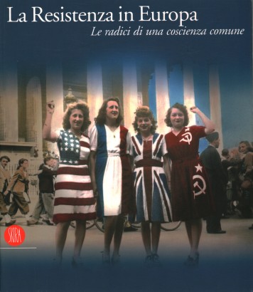 La Resistenza in Europa