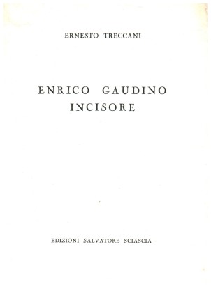 Enrico Gaudino incisore