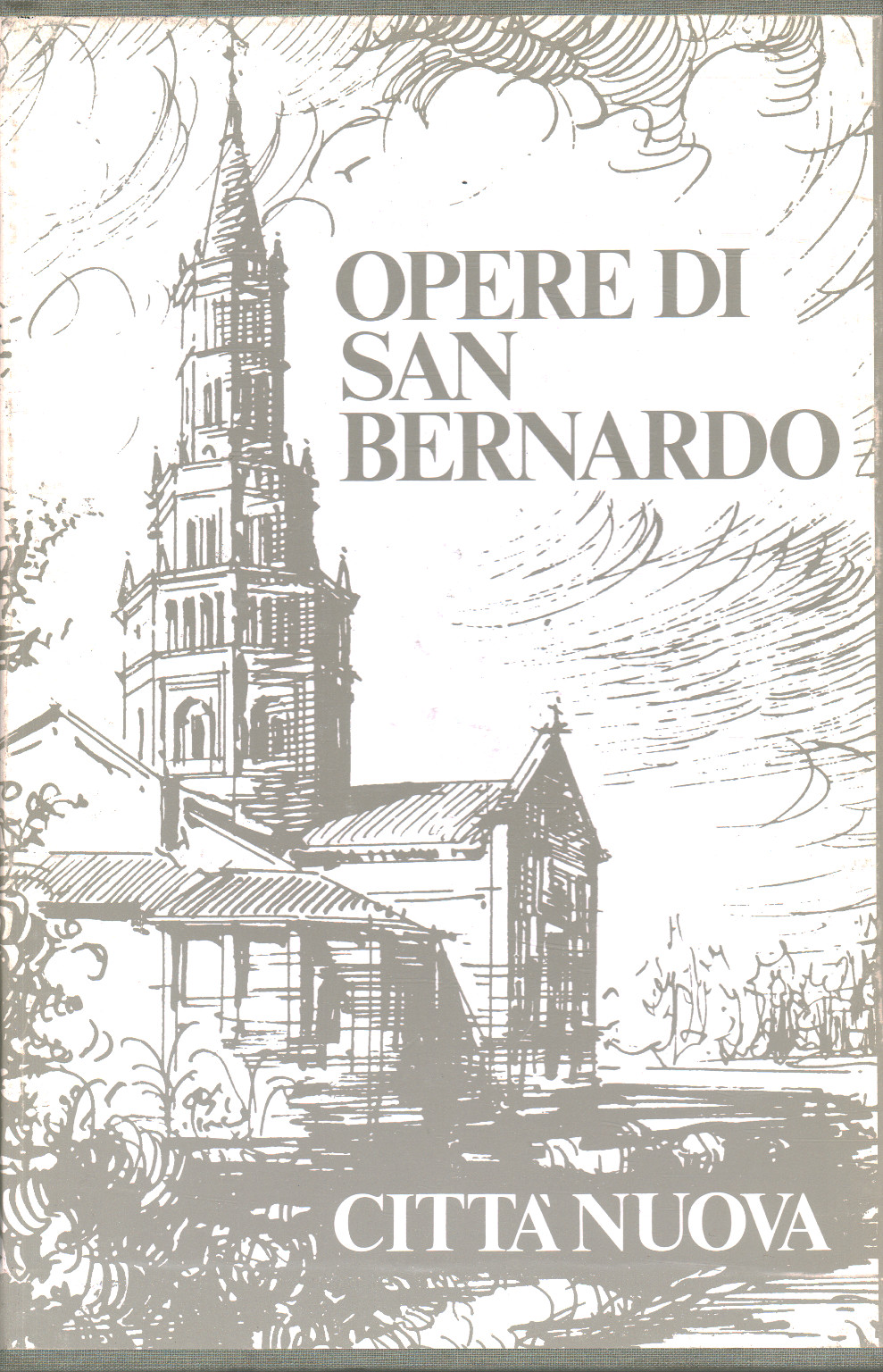 Opere di San Bernardo IV: Sermoni diversi e vari, s.a.