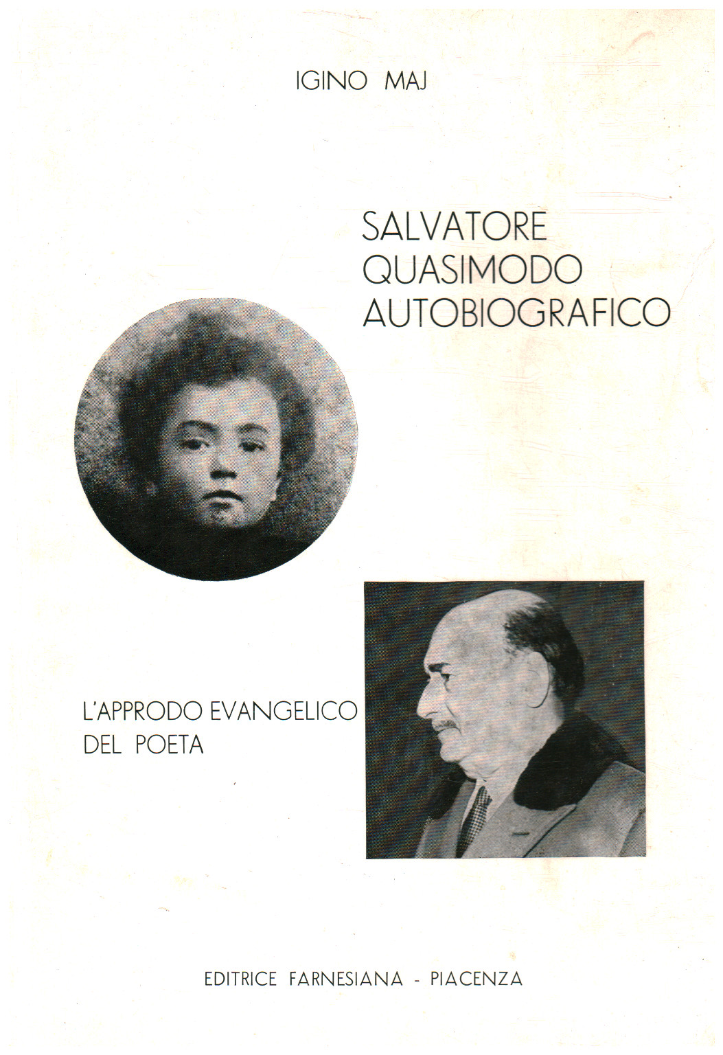 Salvatore Quasimodo autobiográfico, s.una.