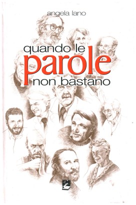 Quando le parole non bastano