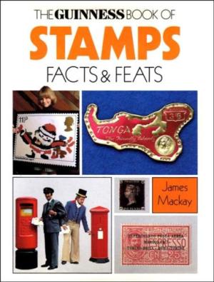 The guinness book of stamps facts & feats, s.a.