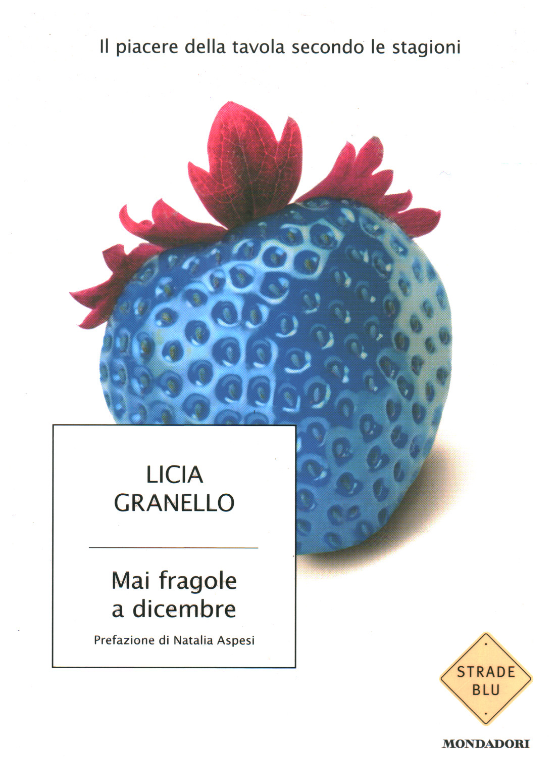 Nunca fresas en diciembre, s.una.