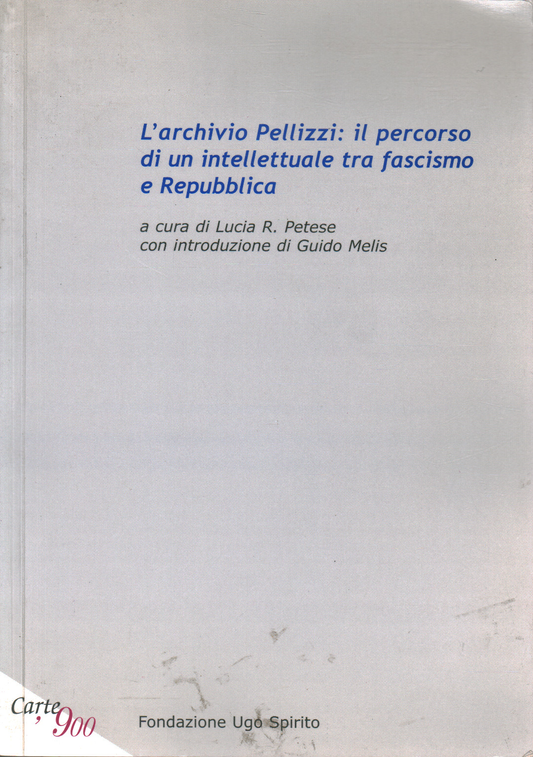 El archivo Pellizzi, s.a.