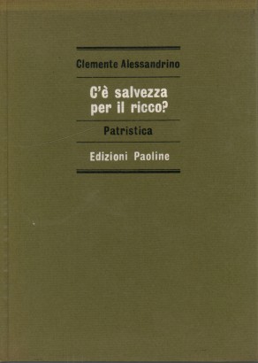 C'è salvezza per il ricco?