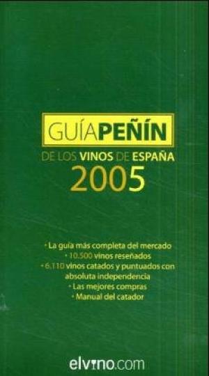 Guia Penin de los vinos de Espana 2005, s.a.