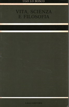 Vita, scienza e filosofia