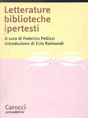 Letterature, biblioteche, ipertesti