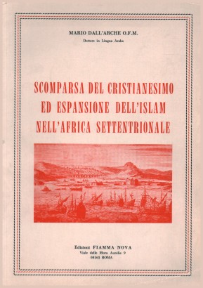 Scomparsa del cristianesimo ed espansione dell'Islam nell'Africa settentrionale