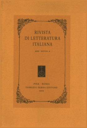 Rivista di Letteratura Italiana 2010,XXVIII,2