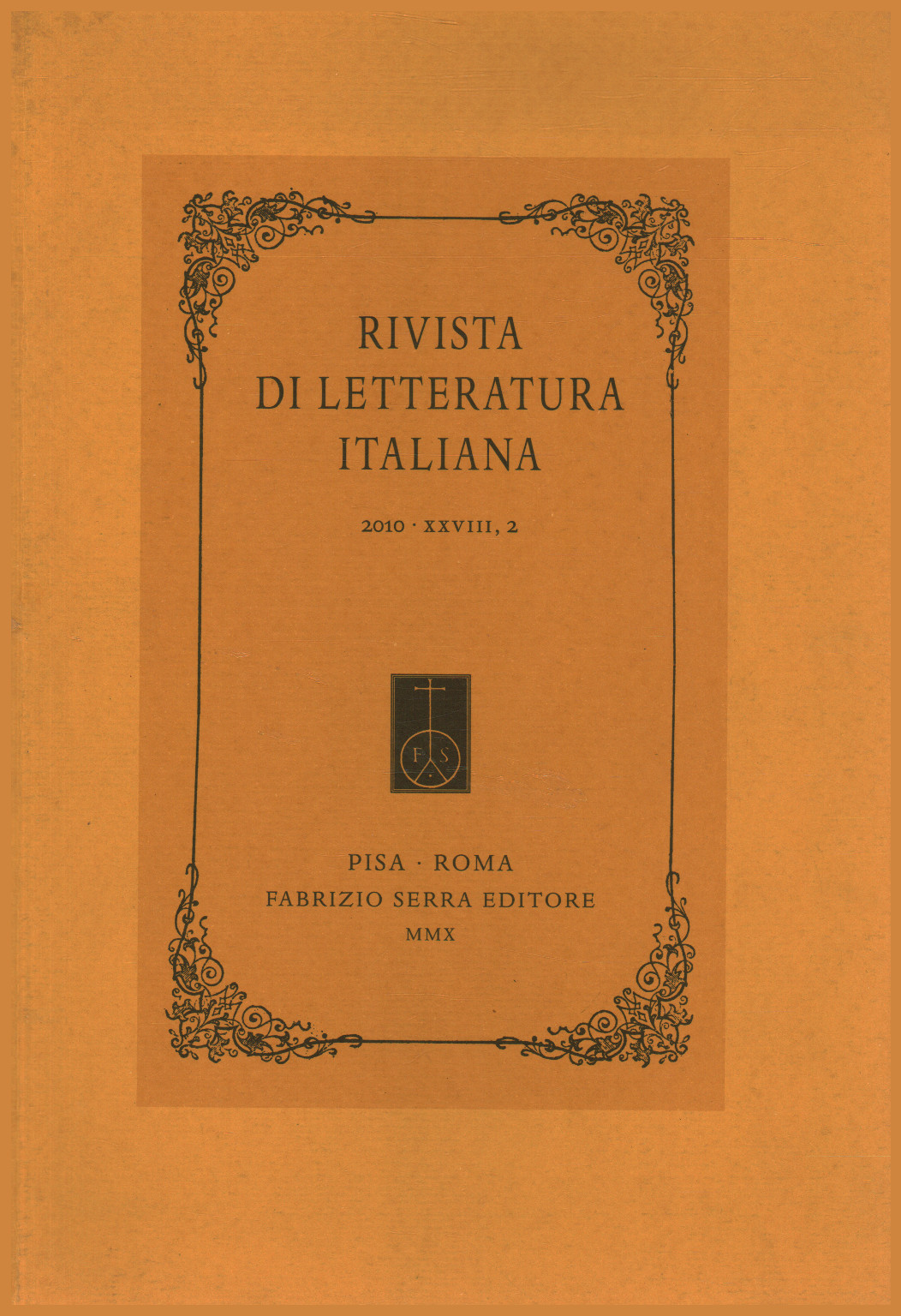 La revista de la Literatura italiana, 2010,XXVIII,2, seg.una.